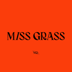 Miss Grass