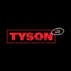 Tyson 2.0